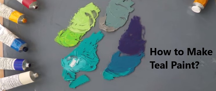 How to Make Teal Paint