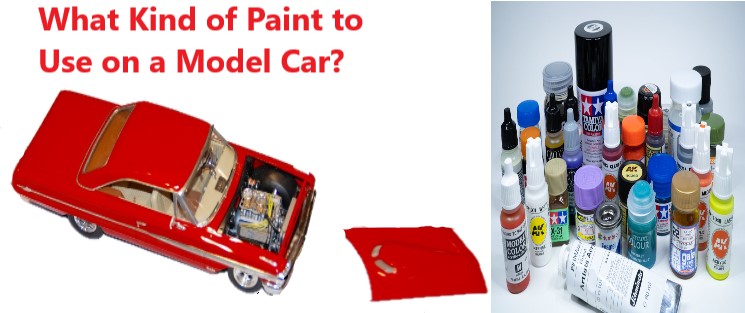 What Kind of Paint to Use on a Model Car