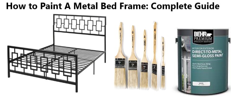 How to Paint A Metal Bed Frame
