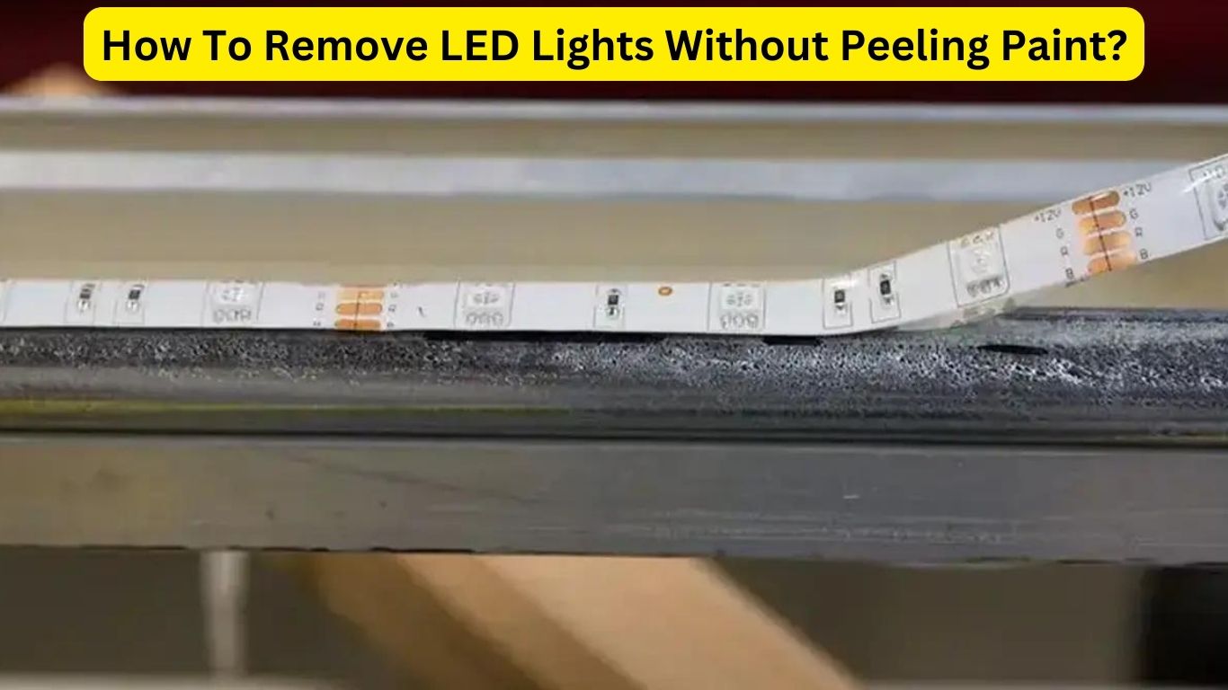 How To Remove LED Lights Without Peeling Paint